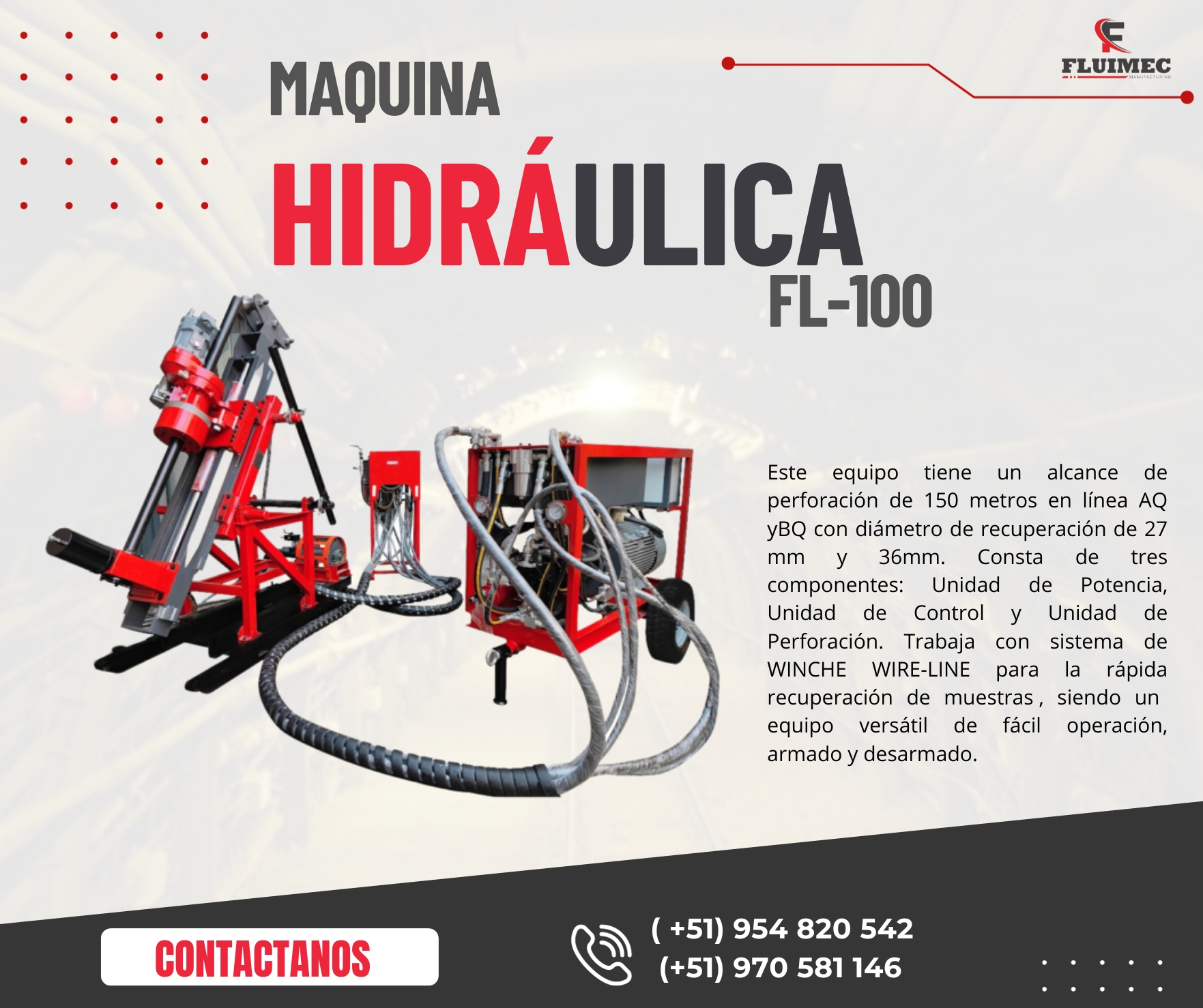 PERFORADORA HIDRAULICA FL - 100 UNIDAD DE POTENCA Y CONTROL 